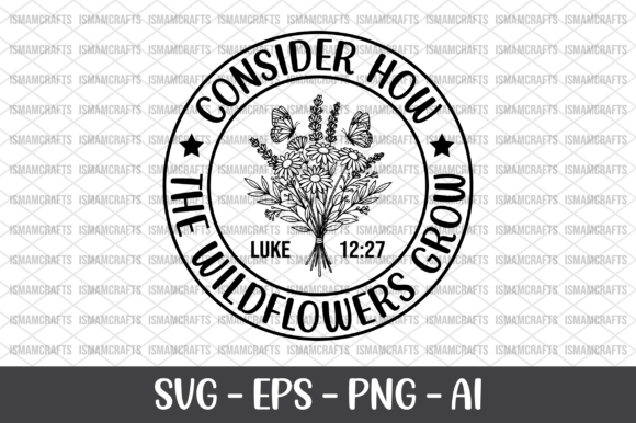Download Consider How the Wildflowers Grow SVG - Premium Resources